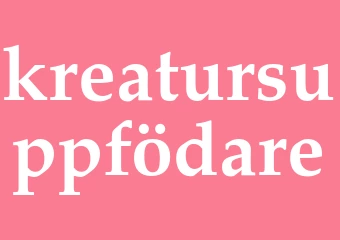 Synonym kreatursuppfödare