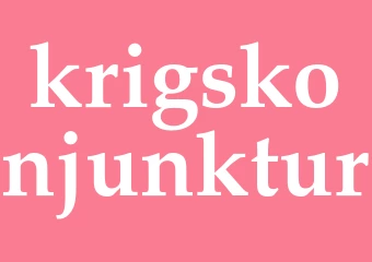 Synonym krigskonjunktur