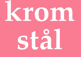 Synonym kromstål