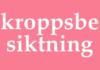 Synonym kroppsbesiktning