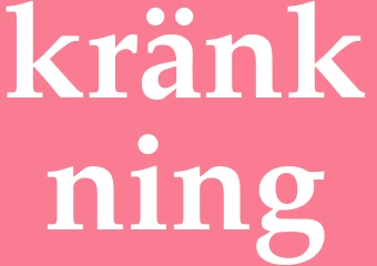 Synonym kränkning