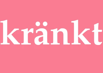 Synonym kränkt