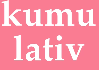 Synonym kumulativ