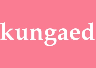 Synonym kungaed
