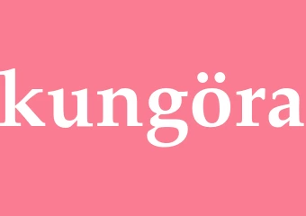 Synonym kungöra