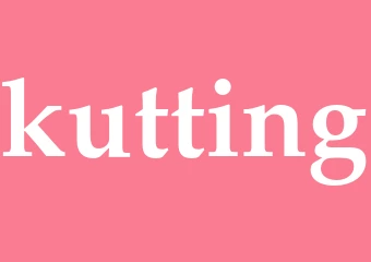 Synonym kutting