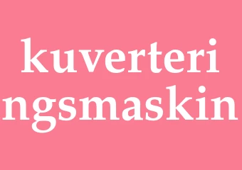 Synonym kuverteringsmaskin