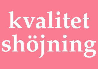 Synonym kvalitetshöjning