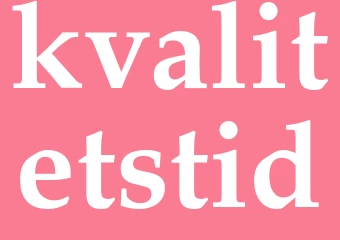 Synonym kvalitetstid