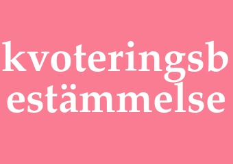 Synonym kvoteringsbestämmelse