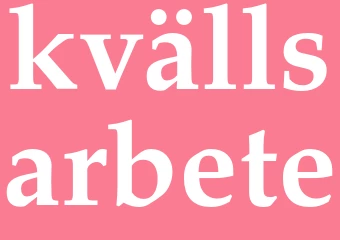 Synonym kvällsarbete