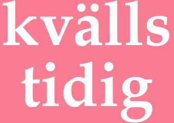 Synonym kvällstidig