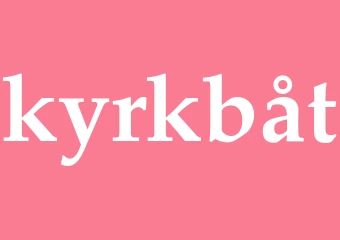 Synonym kyrkbåt