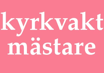 Synonym kyrkvaktmästare