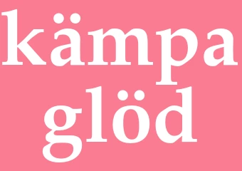 Synonym kämpaglöd