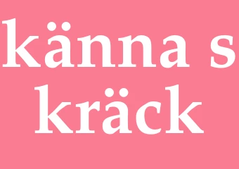 Synonym känna skräck