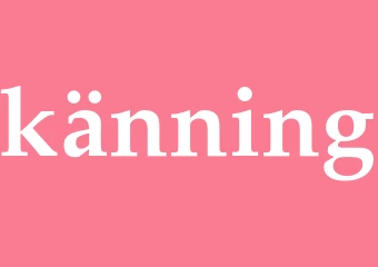 Synonym känning