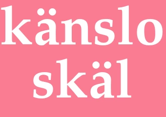 Synonym känsloskäl