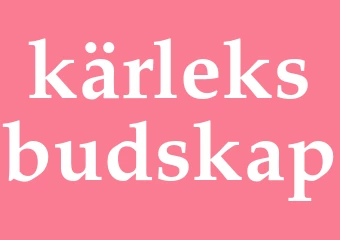 Synonym kärleksbudskap