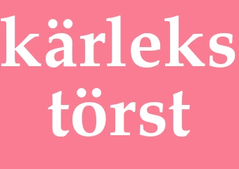 Synonym kärlekstörst