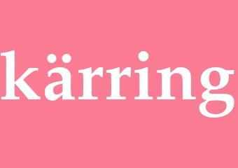 Synonym kärring