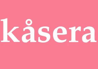 Synonym kåsera
