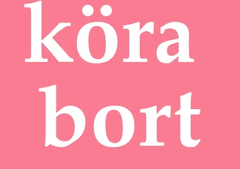 Synonym köra bort