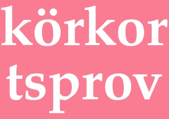 Synonym körkortsprov
