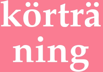 Synonym körträning
