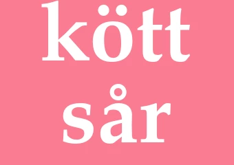 Synonym köttsår