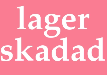 Synonym lagerskadad