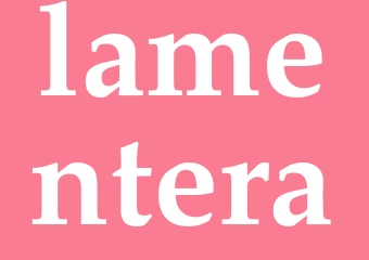 Synonym lamentera