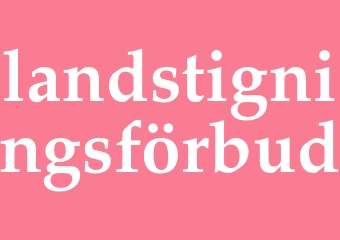 Synonym landstigningsförbud