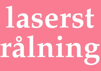 Synonym laserstrålning