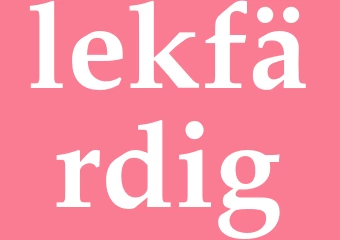 Synonym lekfärdig