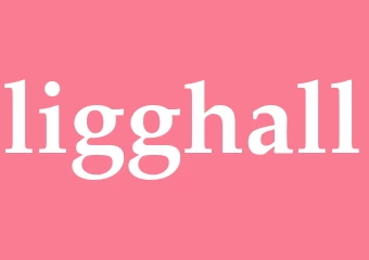 Synonym ligghall