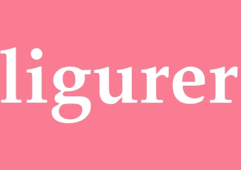 Synonym ligurer