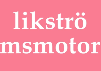 Synonym likströmsmotor