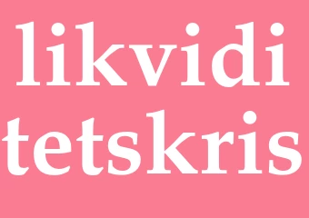 Synonym likviditetskris