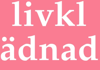 Synonym livklädnad
