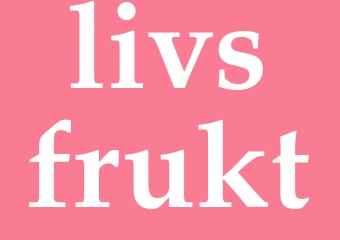 Synonym livsfrukt