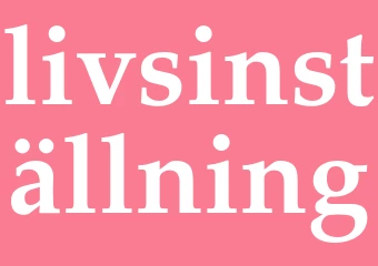 Synonym livsinställning
