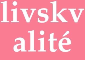 Synonym livskvalité