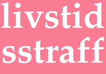 Synonym livstidsstraff