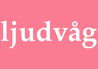 Synonym ljudvåg