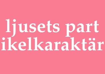 Synonym ljusets partikelkaraktär