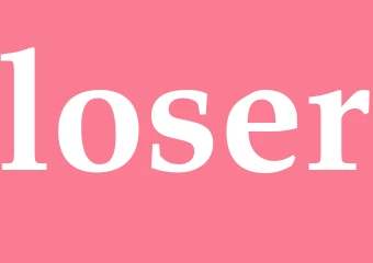 Synonym loser