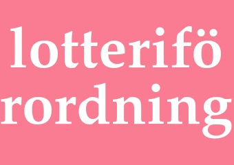 Synonym lotteriförordning