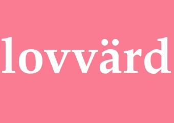 Synonym lovvärd