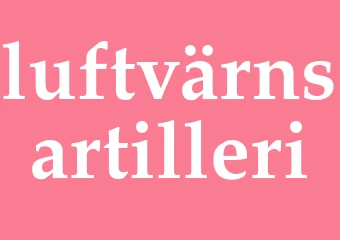 Synonym luftvärnsartilleri
